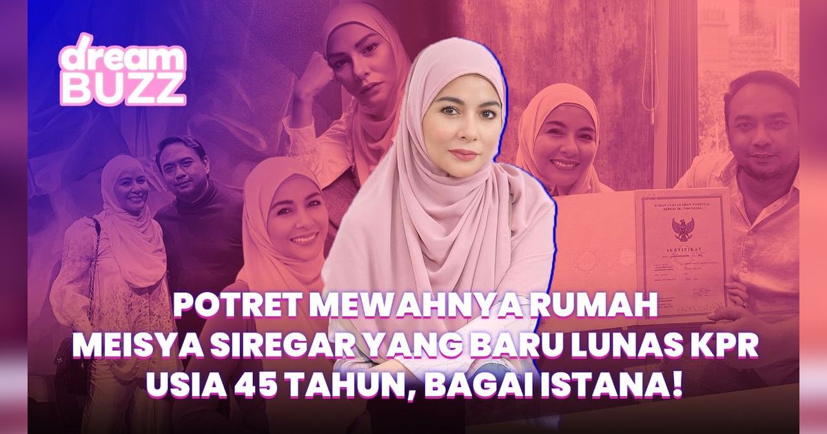 Penampakan Rumah Mewah Rumah Meisya Siregar yang Baru Dilunasi di Usia 45