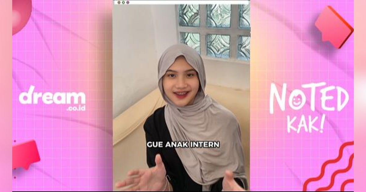 NOTED KAK! Anak Magang VS Pegawai Full Time