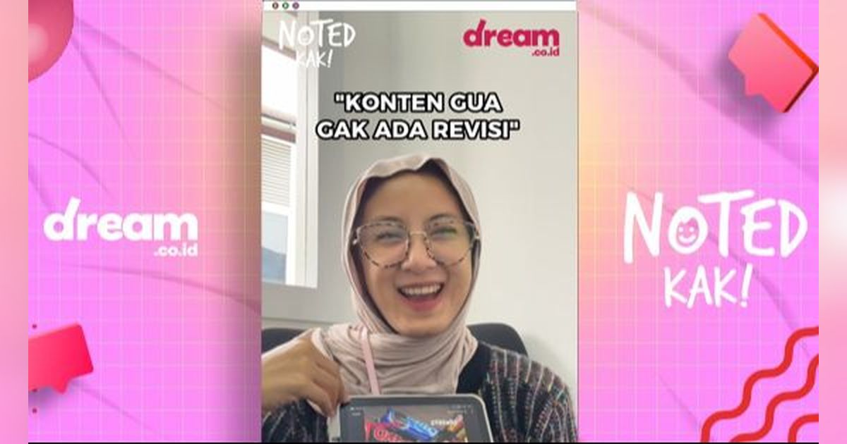 NOTED KAK! Harapan Anak Konten yang Kebanyakan Berakhir Jadi Mimpi