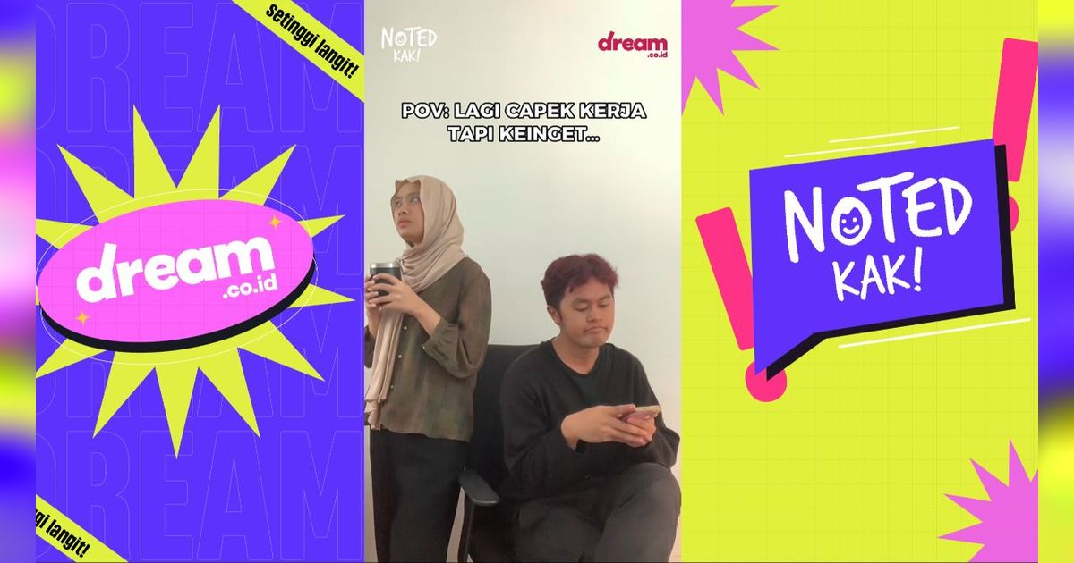 NotedKak! POV Kalau Lagi Cape Kerja