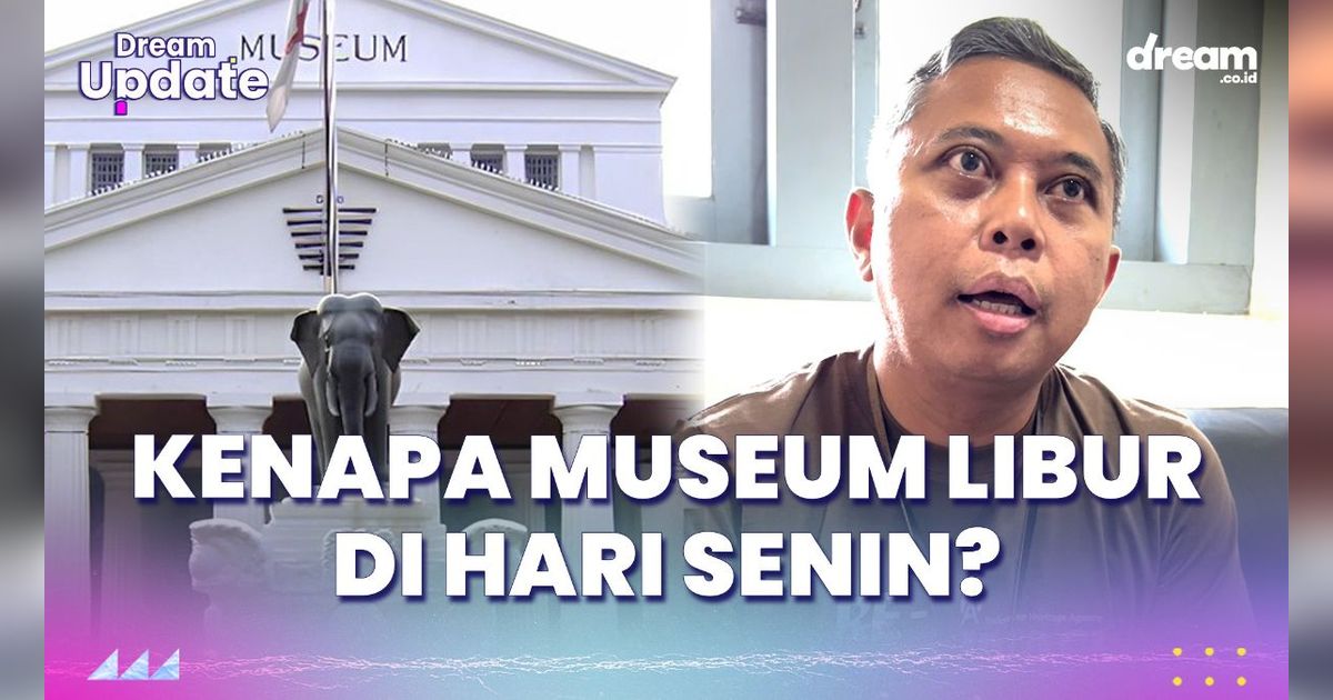 Kenapa Museum Libur di Hari Senin?