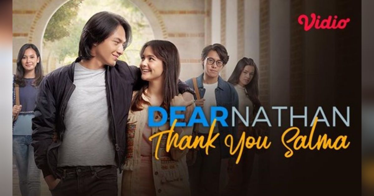 Dear Nathan: Thank You Salma, Mampukah Cinta Bertahan di Tengah Badai?