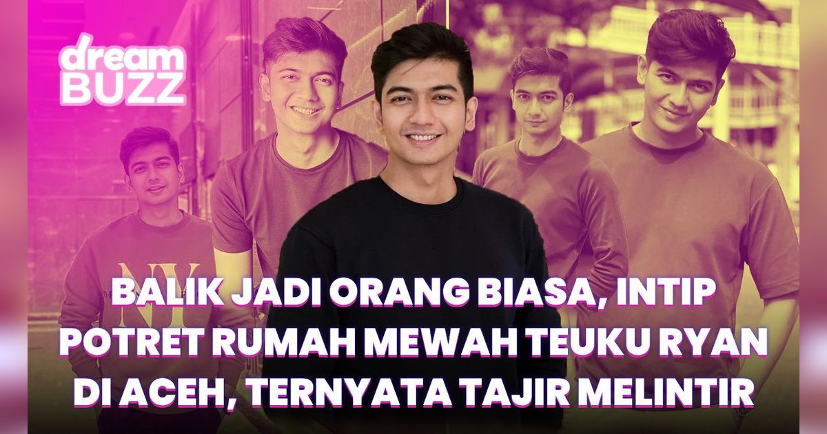 Intip Rumah Mewah Teuku Ryan di Aceh, Ternyata Tajir Melintir