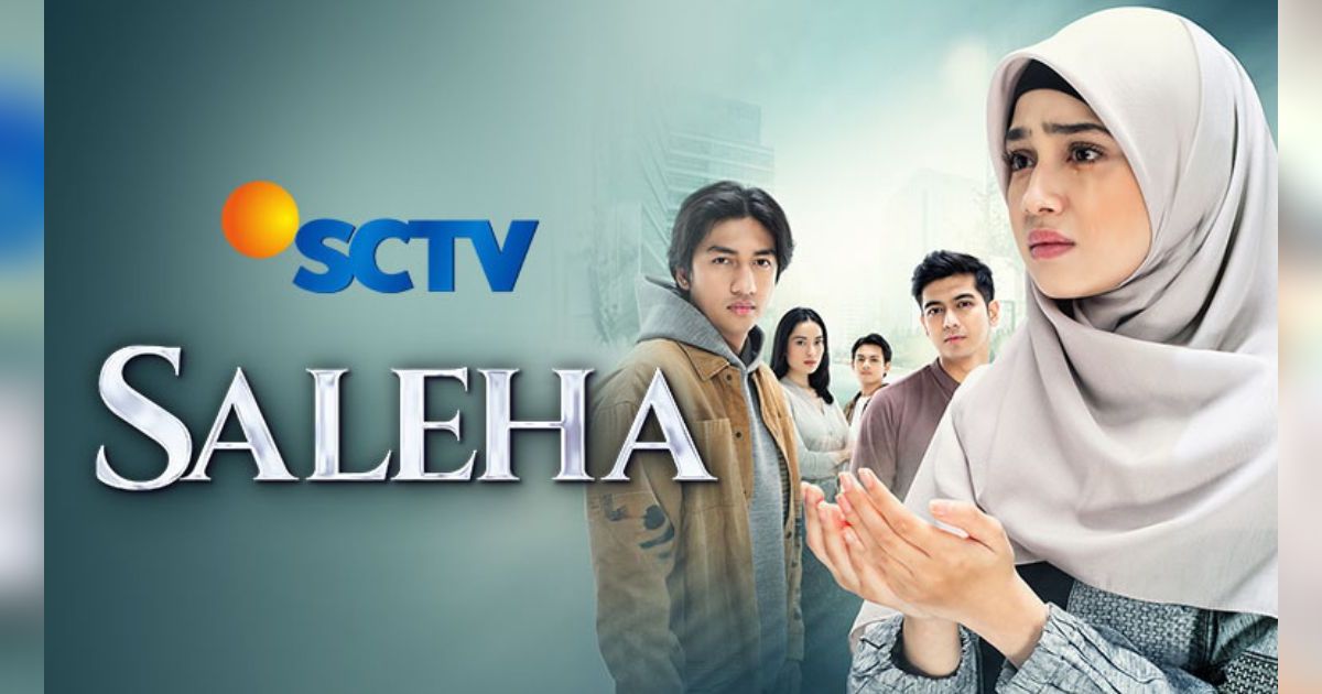Sinopsis Sinetron SCTV Terbaru Saleha yang Dibintangi Syifa Hadju, Cek Jadwal Tayang Perdananya Biar Tak Tertinggal