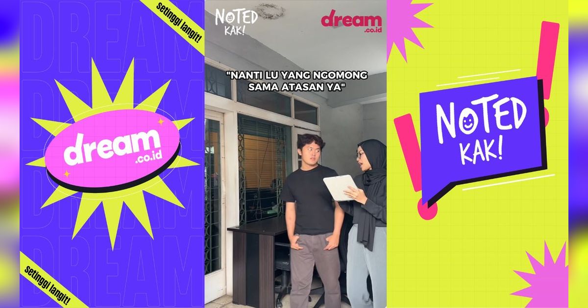 NOTED KAK! POV Ketika Disuruh Ngomong Sama Atasan