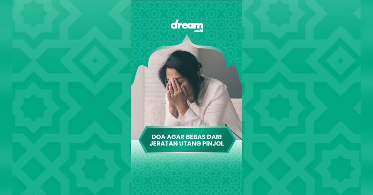 Baca Doa Ini Agar Kalian Terbebas dari Jerat Utang Pinjol