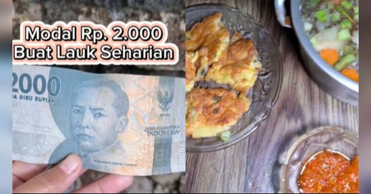 Bikin Heboh Netizen, Wanita Bagikan Momen Masak dengan Budget Rp2 Ribu, Ini Menunya