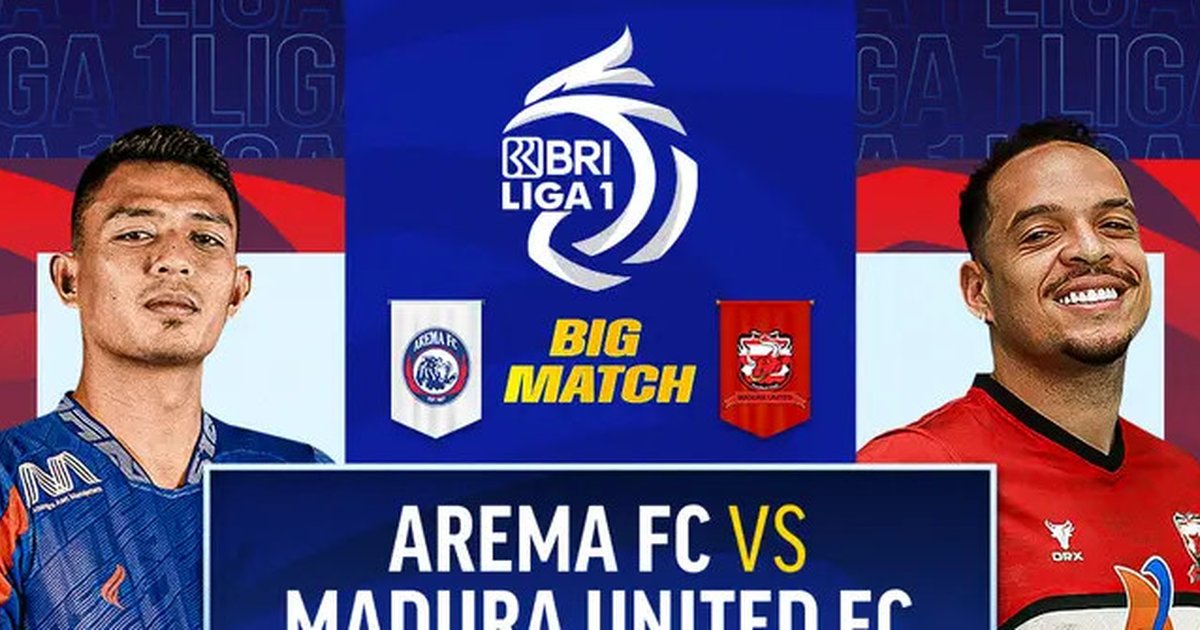 Catat! Jadwal Siaran Langsung Laga Big Match BRI Liga 1: Arema Vs Madura United di Vidio