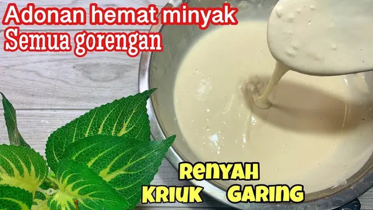 Rahasia Gorengan Tetap Renyah dan Tidak Berminyak (Credit: Youtube/DAPUR RAYYANKA)