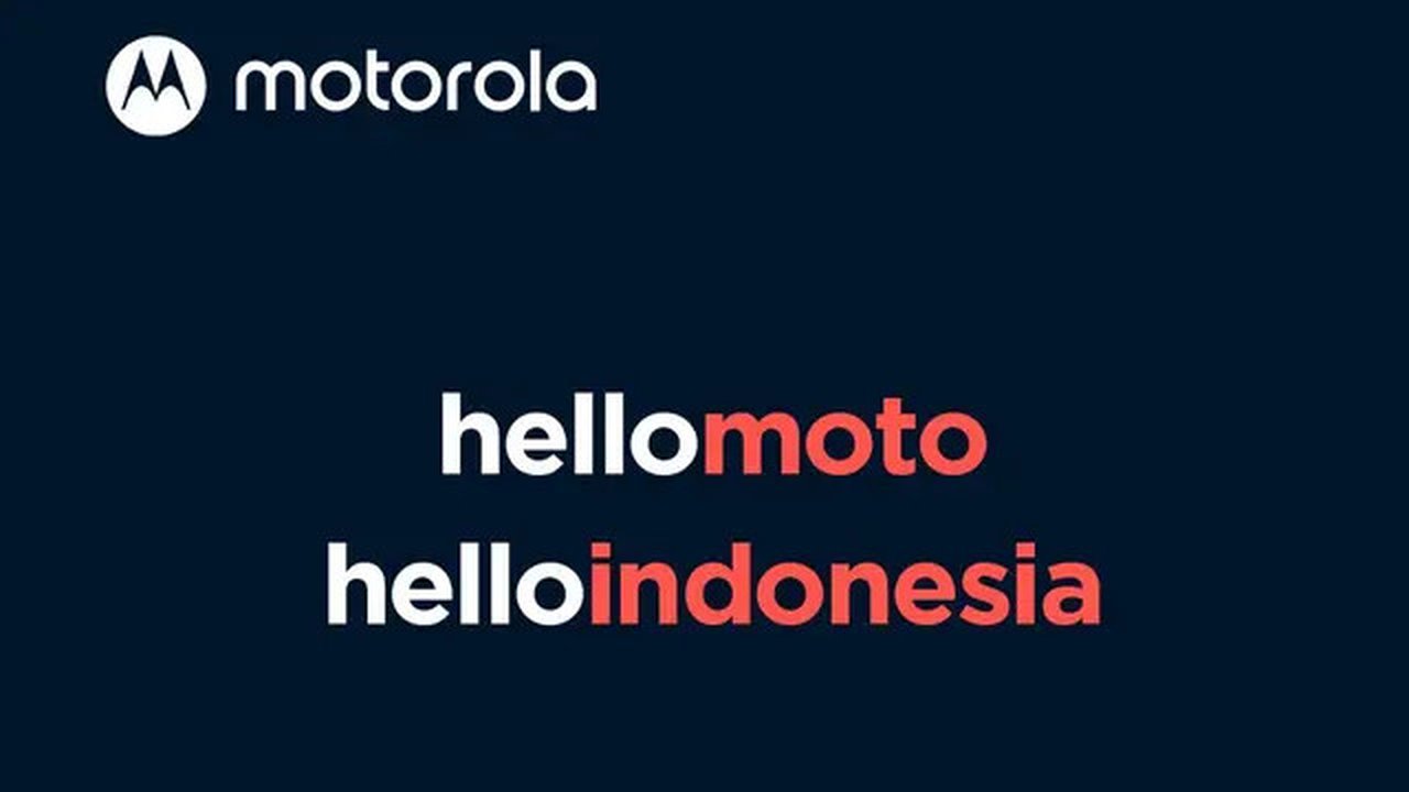 Motorola memastikan diri kembali ke pasar Indonesia. (Dok: Motorola)