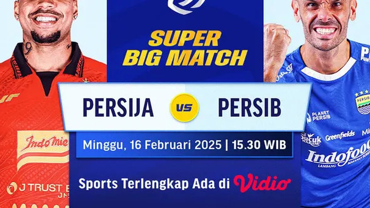 Link siaran langsung super big match BRI Liga 1: Persija Jakarta vs Persib Bandung di Vidio. Dukung tim jagoan kalian dan saksikan langsung laga super big match pekan ini dari BRI Liga 1 hany