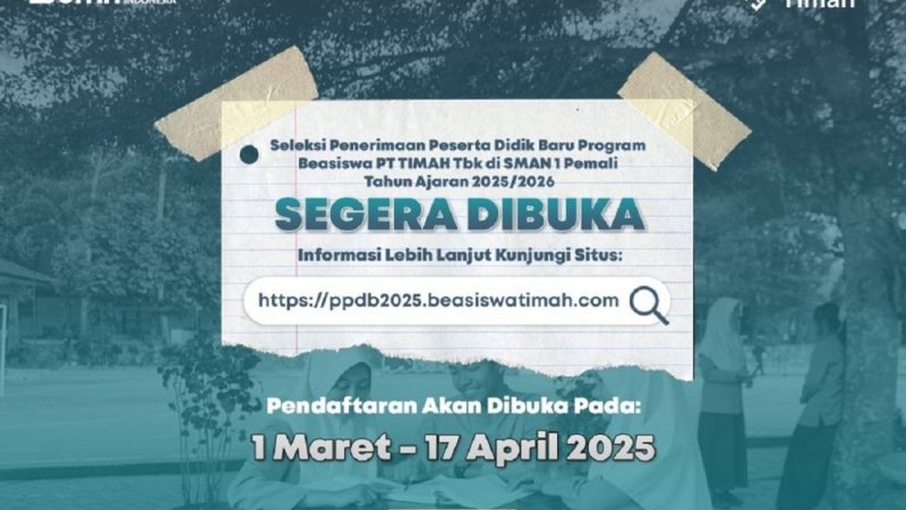 PT Timah membuka kembali Program Kelas Beasiswa di SMAN 1 Pemali untuk tahun ajaran 2025-2026, memberikan kesempatan pendidikan gratis bagi pelajar berprestasi dari keluarga kurang mampu di Bangka Belitung, Karimun, dan Kepulauan Meranti.