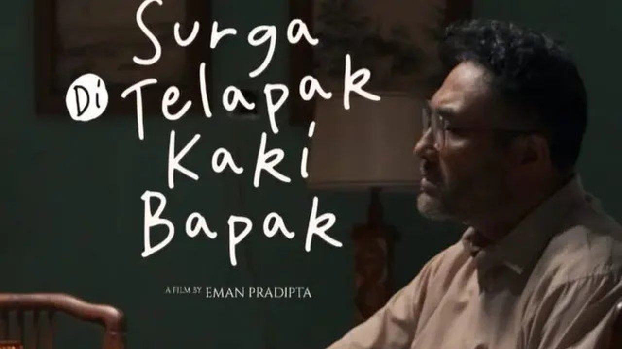 Ada 4 film Indonesia baru siap tayang di OTT pada Lebaran 2025 termasuk Surga di Telapak Kaki Bapak karya sineas Eman Pradipta dibintangi Surya Saputra. (Foto: Dok. KlikFilm)