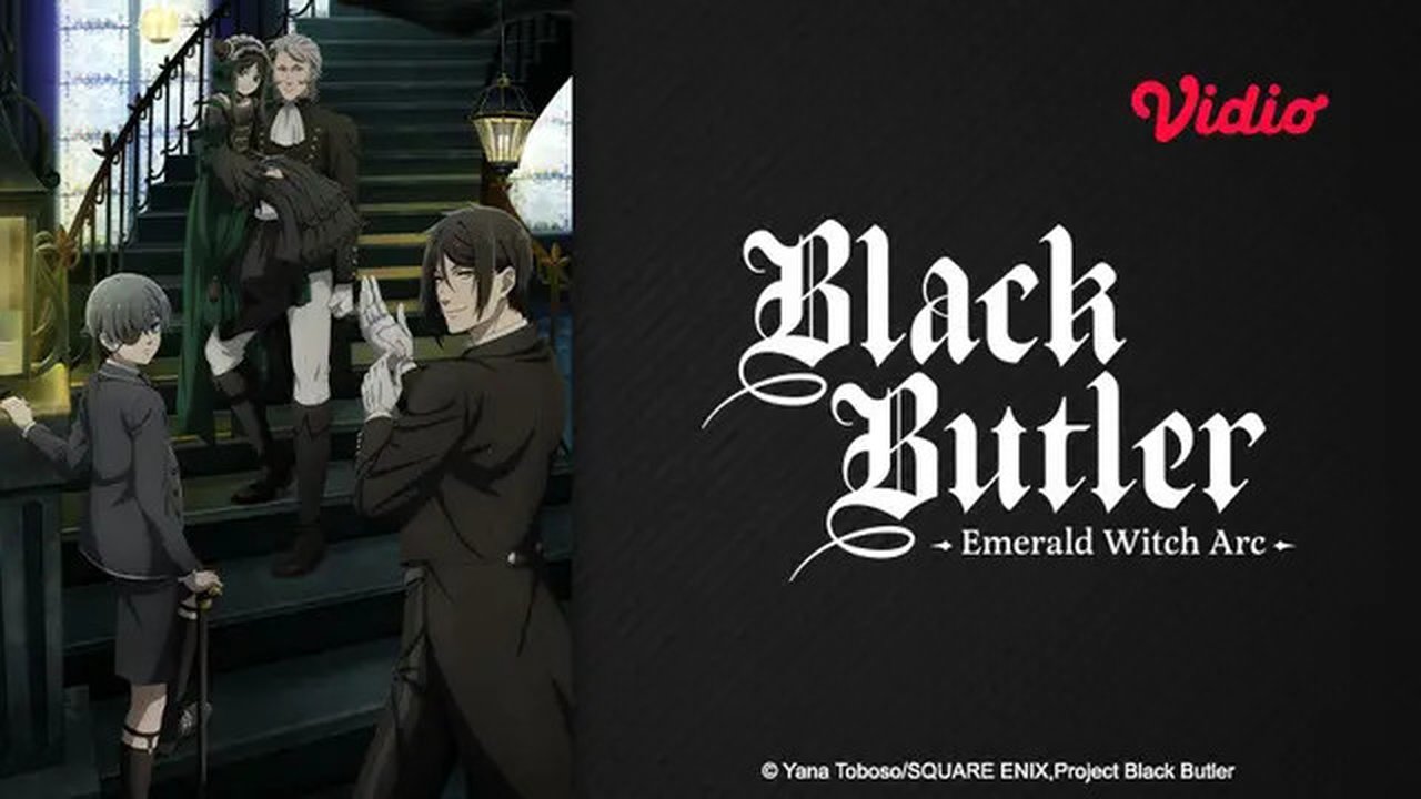 Black Butler: Emerald Witch Arc (Dok: Vidio)