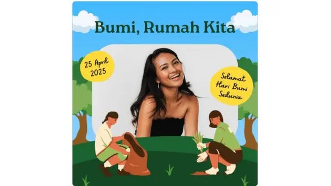 8 Link Twibbon Hari Bumi Gratis yang Simpel dan Elegan, Desainnya Tidak Pasaran (Foto: Canva/Canva Creative Studio)