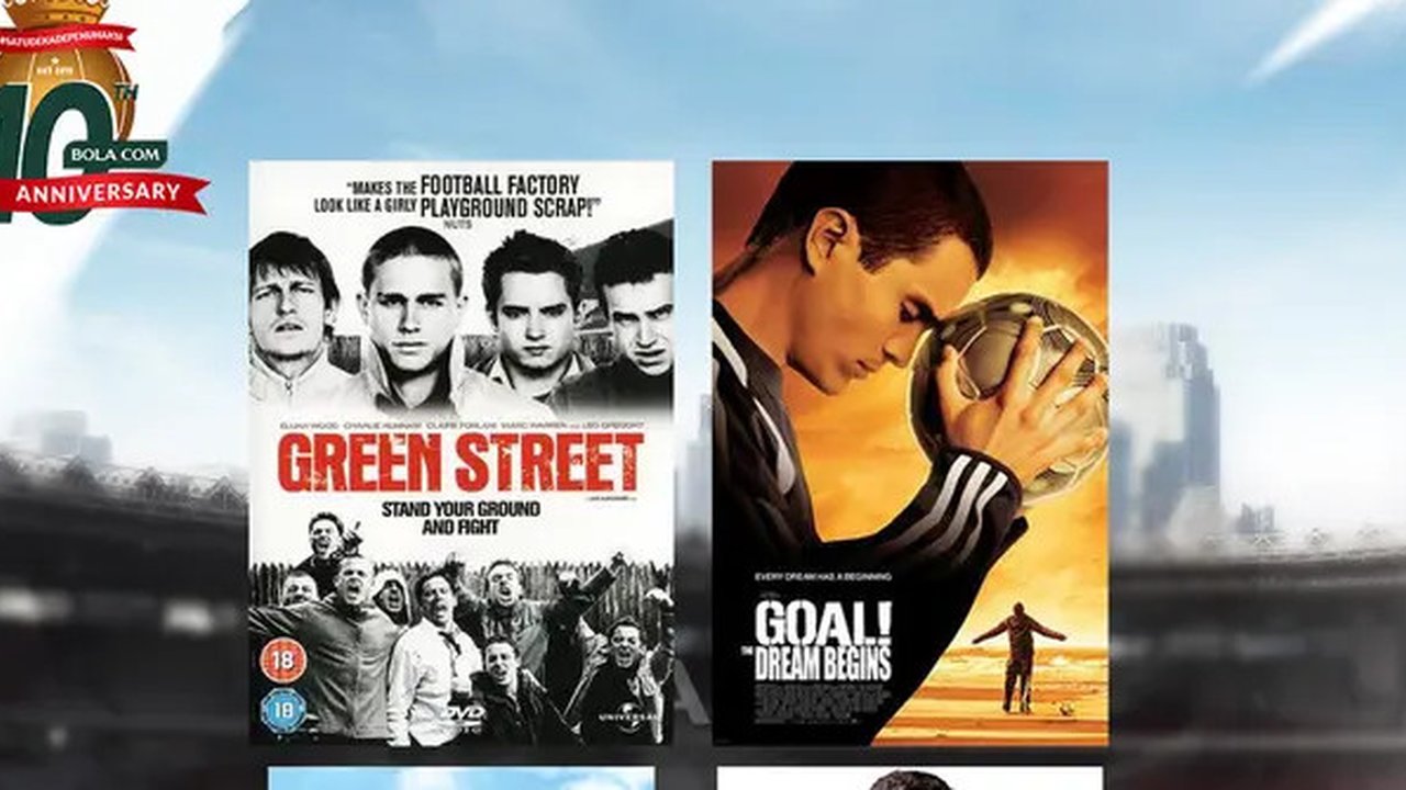 Artikel 10 tahun Bola.com - Kolase poster film Green Street Hooligans, Goal!, Bend It Like Beckham, The Damned United (Bola.com/Adreanus Titus)