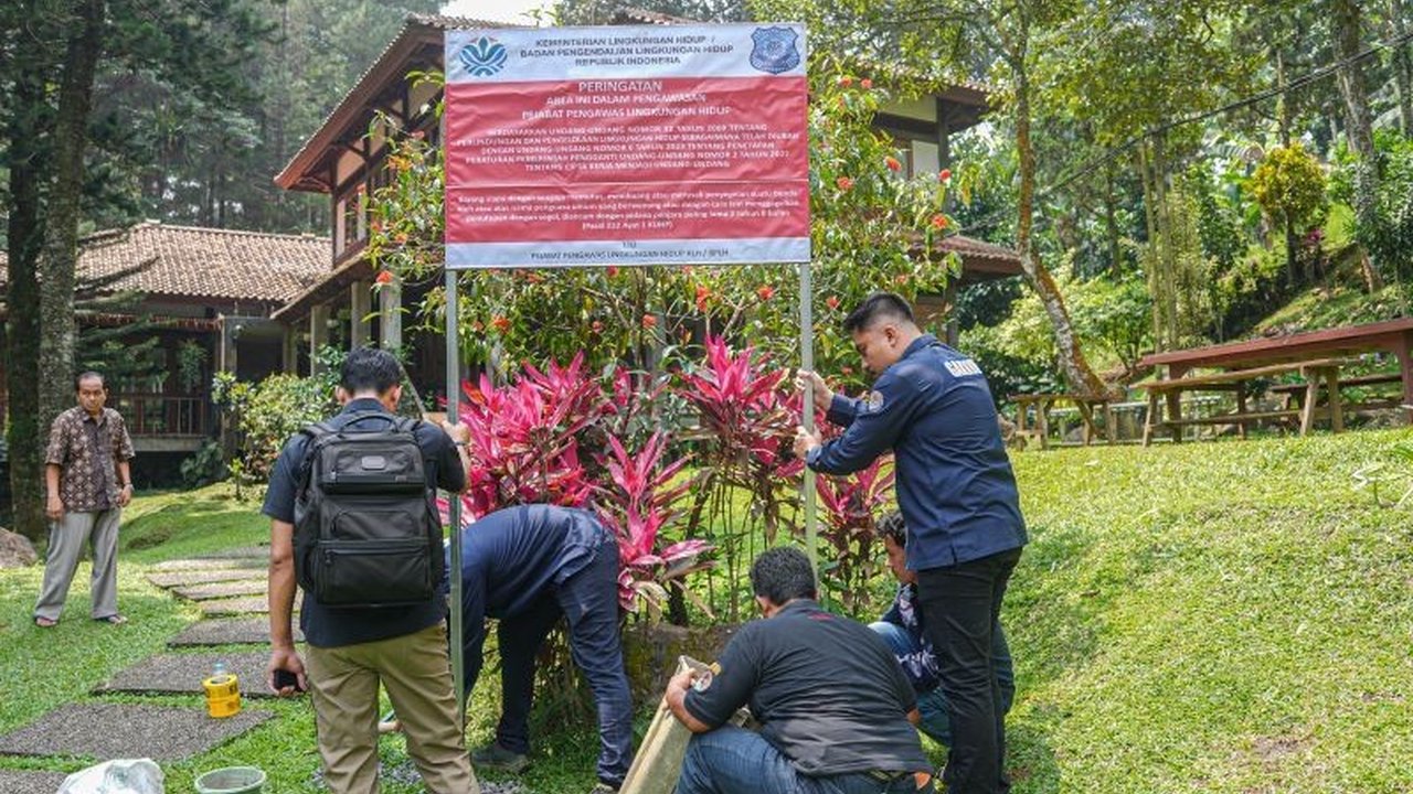 Terungkap! 4 Hotel di Puncak Disegel KLH Akibat Pencemaran Lingkungan Ciliwung