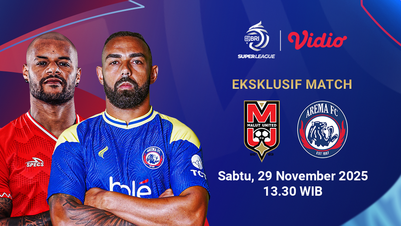 Berikut Link Live Streaming BRI Super League: Malut United vs Arema FC, Eksklusif di Vidio