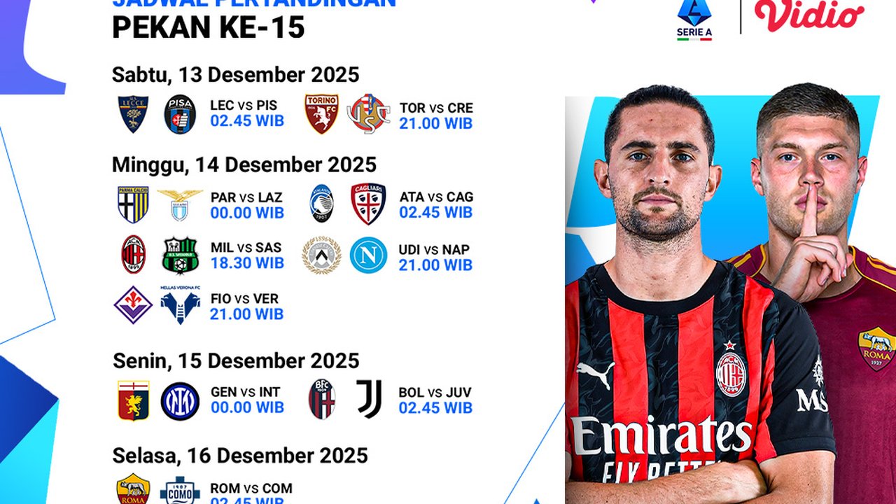 Jadwal Pertandingan Serie A Pekan ke-15, Tayang di Vidio