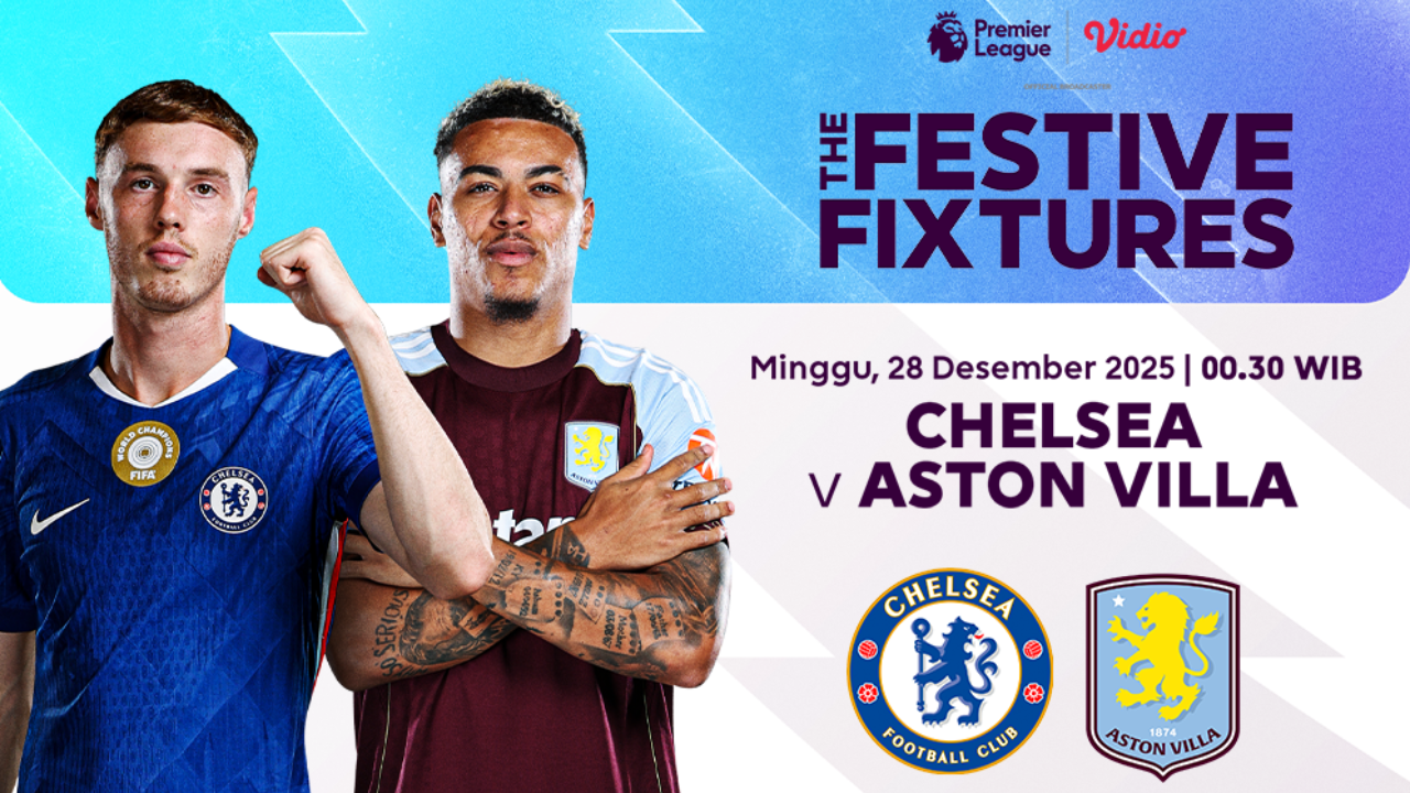 Nonton Live Streaming Liga Inggris Pekan ke-18: Chelsea vs Aston Villa, Eksklusif di Vidio