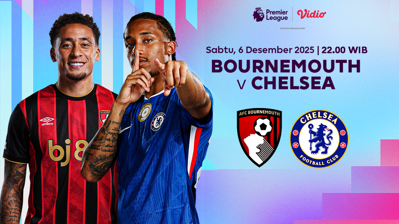 Nonton Live Streaming Liga Premier Pekan ke-15: Bournemouth vs Chelsea, Eksklusif di Vidio