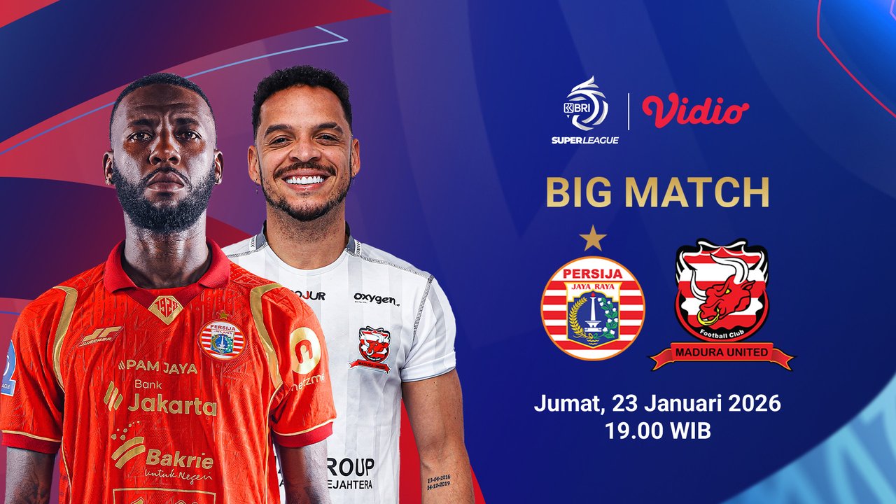Berikut Live Streaming BRI Super League Pekan Ke-18: Persija Jakarta vs Madura United, Tayang di Vidio