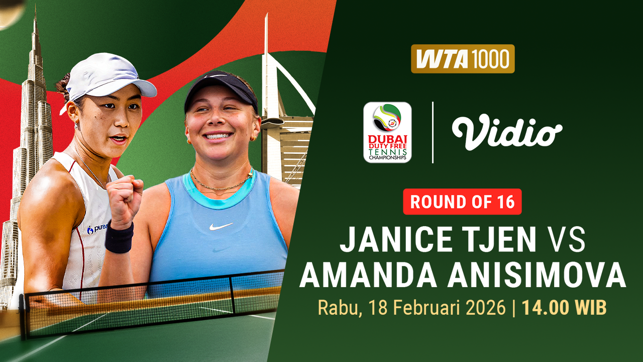 Live Streaming Janice Tjen vs Amanda Anisimova dalam WTA 1000 Dubai, Eksklusif di Vidio