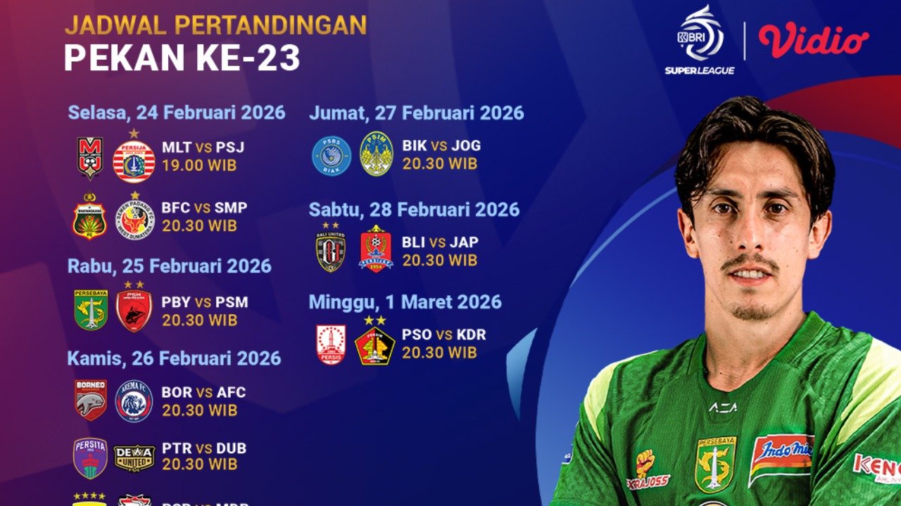Jadwal Pertandingan BRI Super League Pekan Ke-23, Eksklusif di Vidio