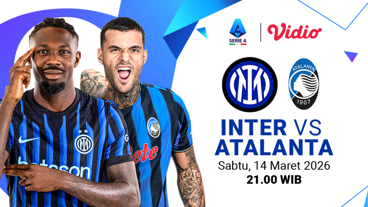 Live Streaming Serie A 2025/26: Inter Milan vs Atalanta, Eksklusif di Vidio