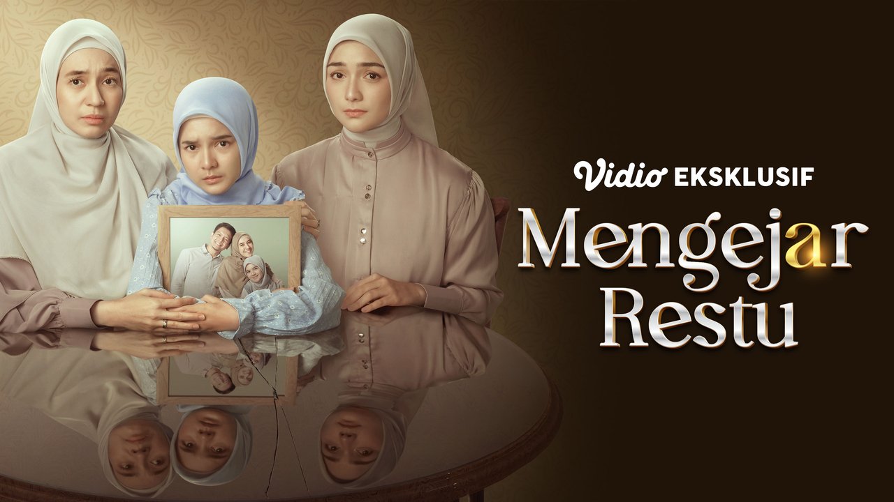 Sinopsis Film Mengejar Restu di Vidio: Perjuangan dan Kesabaran dalam Pernikahan
