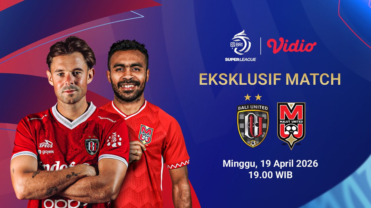 Live Streaming BRI Super League Pekan Ke-28: Bali United vs Malut United, Eksklusif di Vidio