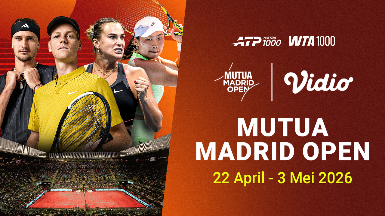 Jadwal Live Streaming Mutua Madrid Open 2026 Eksklusif di Vidio