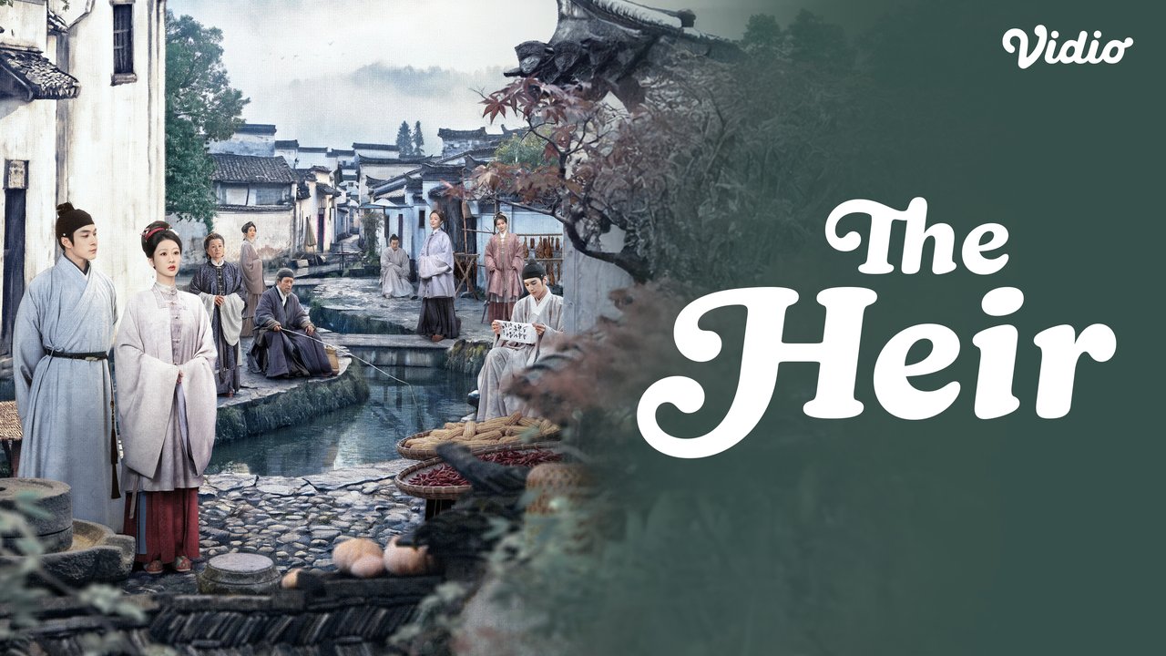 Sinopsis The Heir di Vidio: Ambisi & Emansipasi Perempuan Era Dinasti Ming