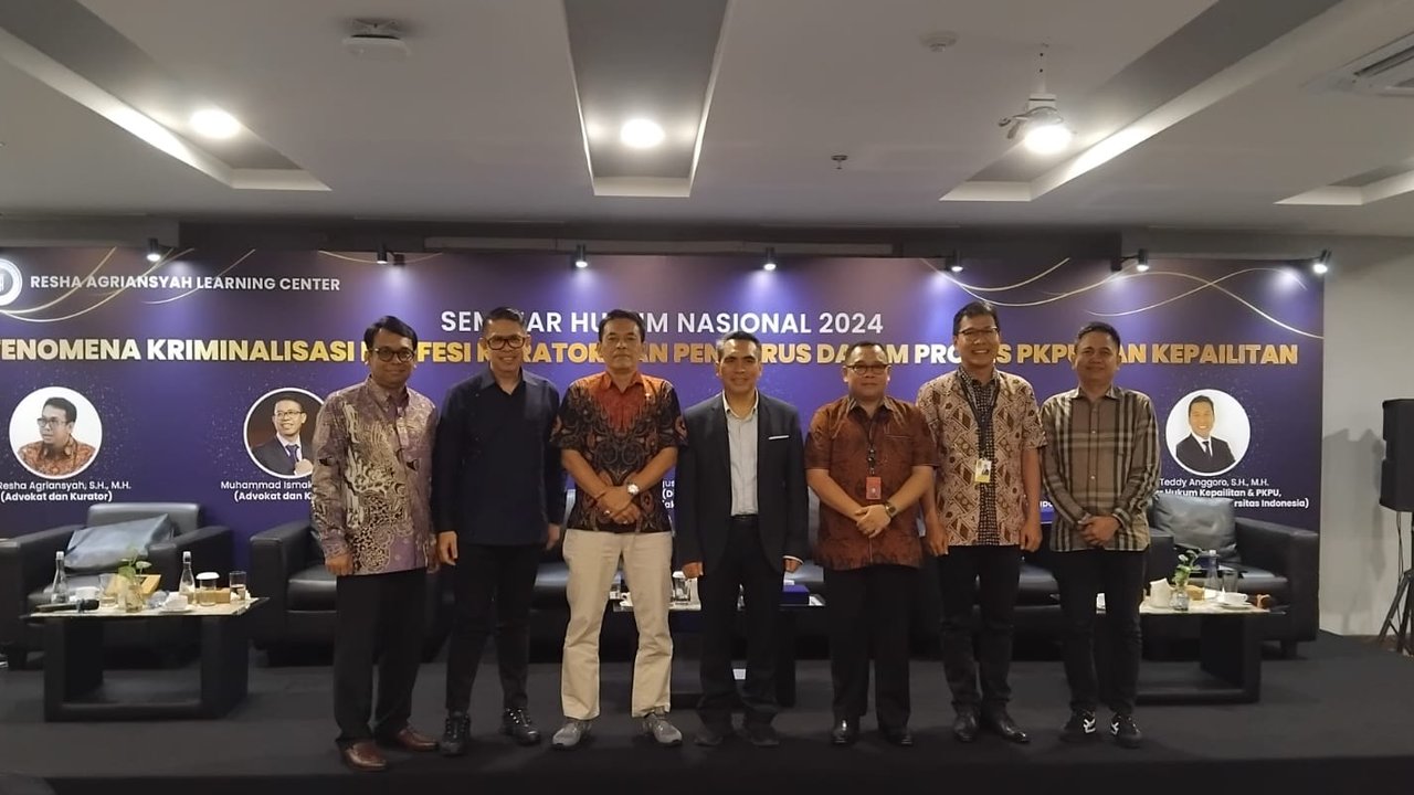 Seminar Hukum Nasional bertajuk Fenomena Kriminalisasi Profesi Kurator dan Pengurus Dalam Proses PKPU