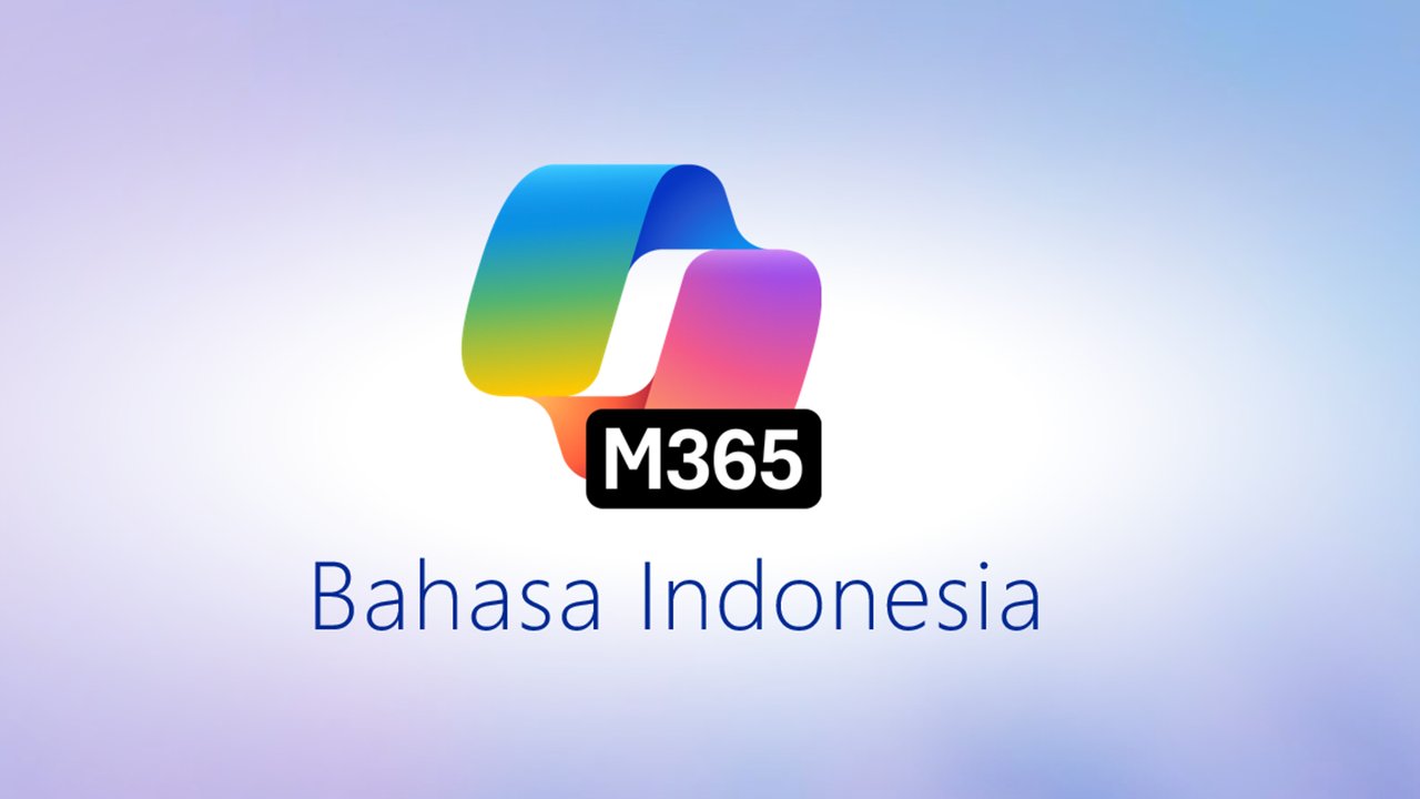 Microsoft 365 Copilot Kini Tersedia Dalam Bahasa Indonesia, Ini Manfaatnya