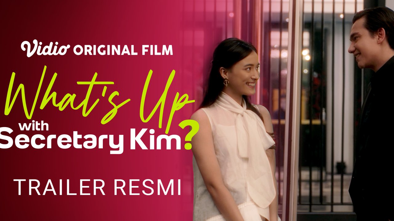 Nonton Trailer Film What's Up With Secretary Kim Versi Indonesia yang Bikin Baper