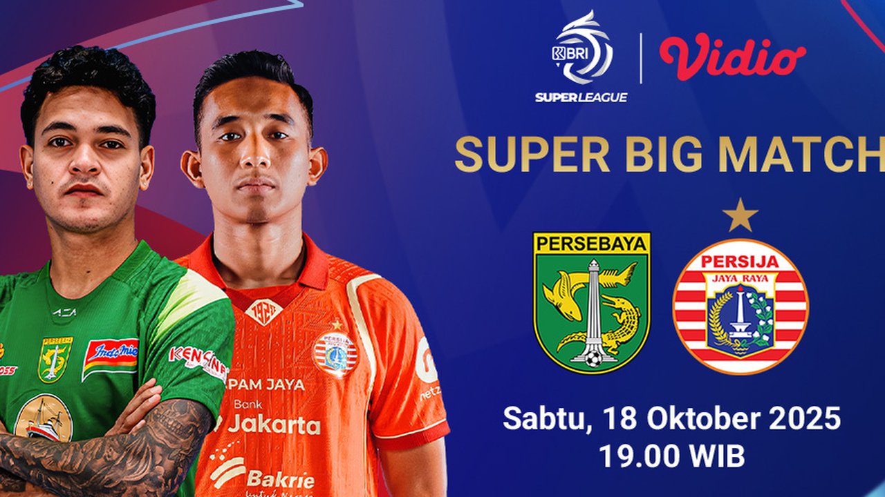 Nonton BRI Super League 2025/2026: Persebaya vs Persija Tayang di Vidio