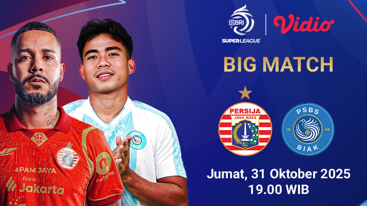 Nonton BRI Super League 2025/26: Persija Jakarta vs PSBS Biak Eksklusif di Vidio