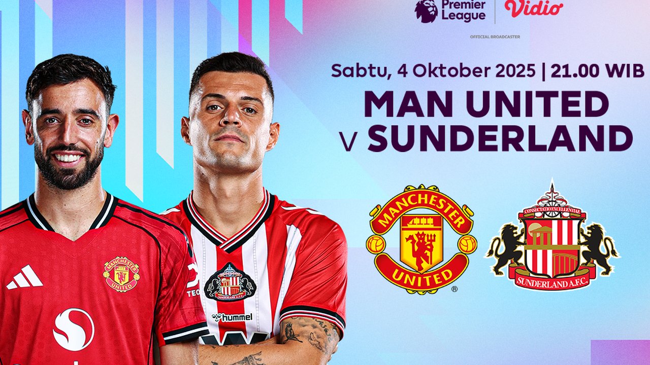 Nonton Liga Inggris Manchester United vs Sunderland: Eksklusif di Vidio