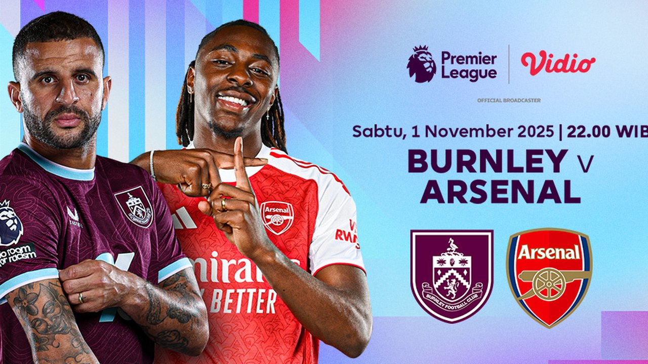 Nonton Liga Inggris 2025/26: Burnley vs Arsenal, Eksklusif di Vidio