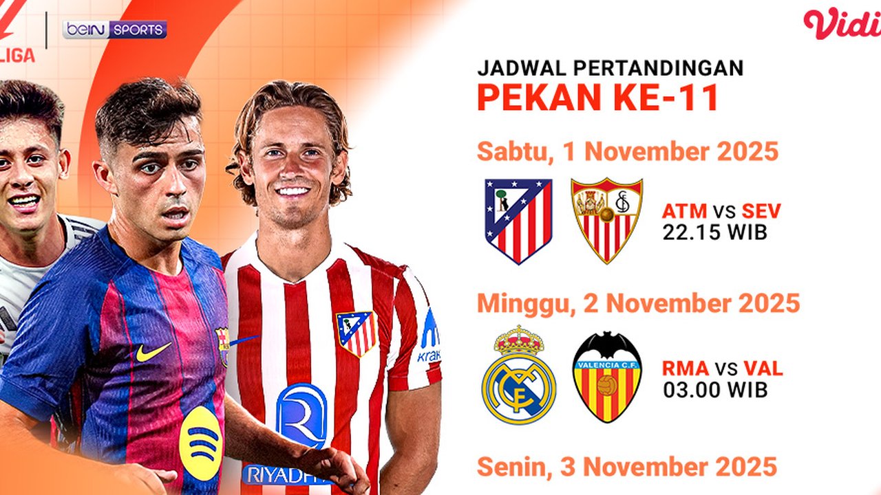 Simak Jadwal LaLiga 2025/26 Pekan ke-11, Tayang Eksklusif di Vidio