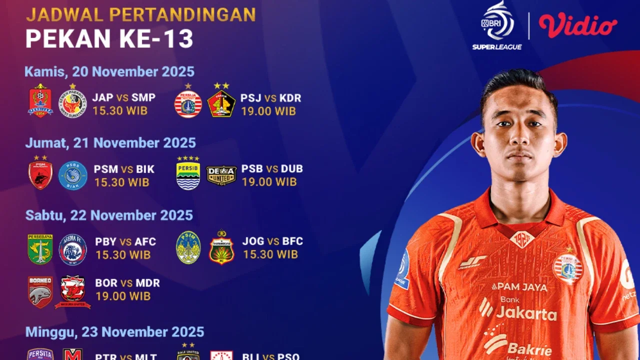 Catat! Jadwal BRI Super League 2025/26 Pekan ke-13, Tayang Eksklusif di Vidio