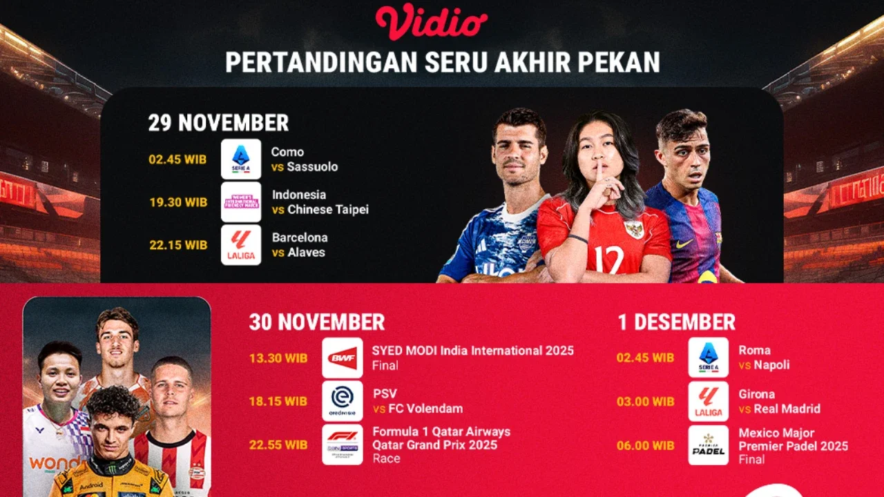 Simak Jadwal Live Streaming Pertandingan Seru Akhir Pekan Ini di Vidio