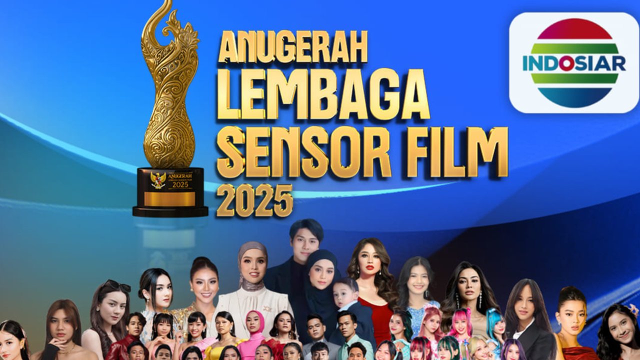 Malam Anugerah Lembaga Sensor Film 2025 Kembali Disiarkan di Indosiar