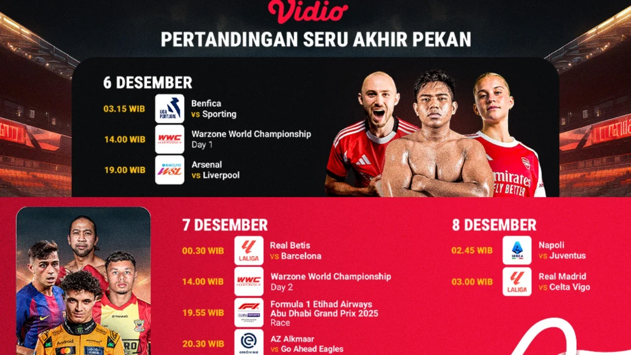 Berikut Jadwal Pertandingan Seru Akhir Pekan Ini, Tonton Eksklusif di Vidio