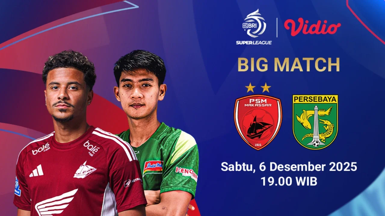 Nonton live streaming BRI Super League 2025/26: PSM Makassar vs Persebaya, eksklusif di Vidio.