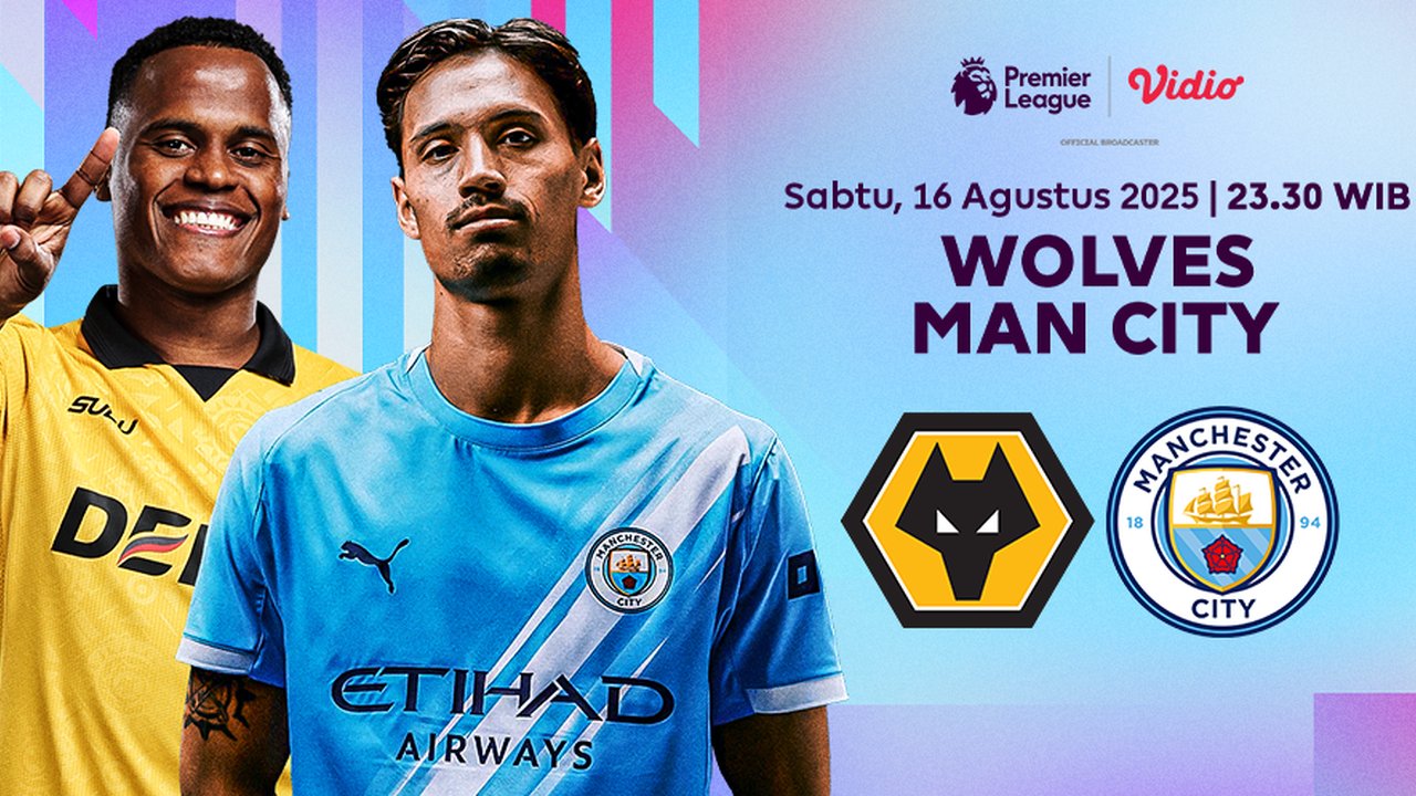 Nonton Live Premier League 25/26 Wolves vs Manchester City: Eksklusif di Vidio