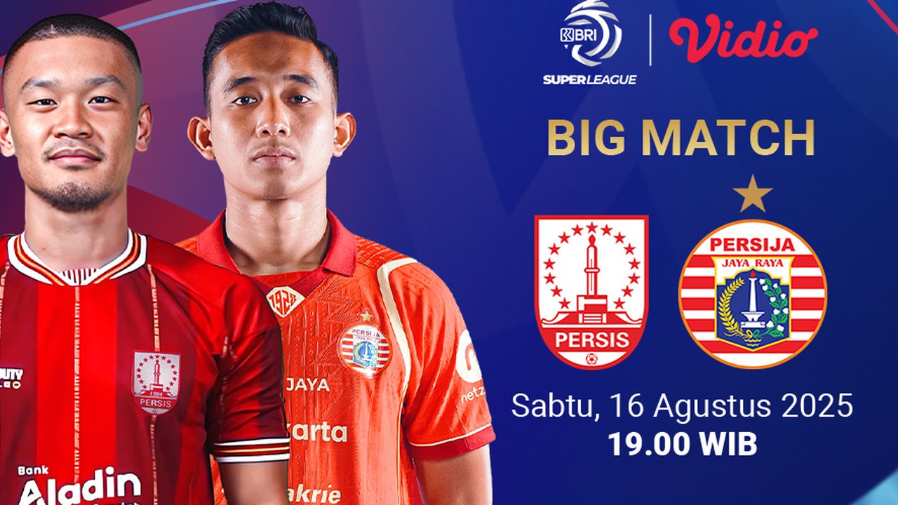 Nonton Live BRI Super League 25/26 Persis Solo vs Persija Jakarta: Eksklusif di Vidio