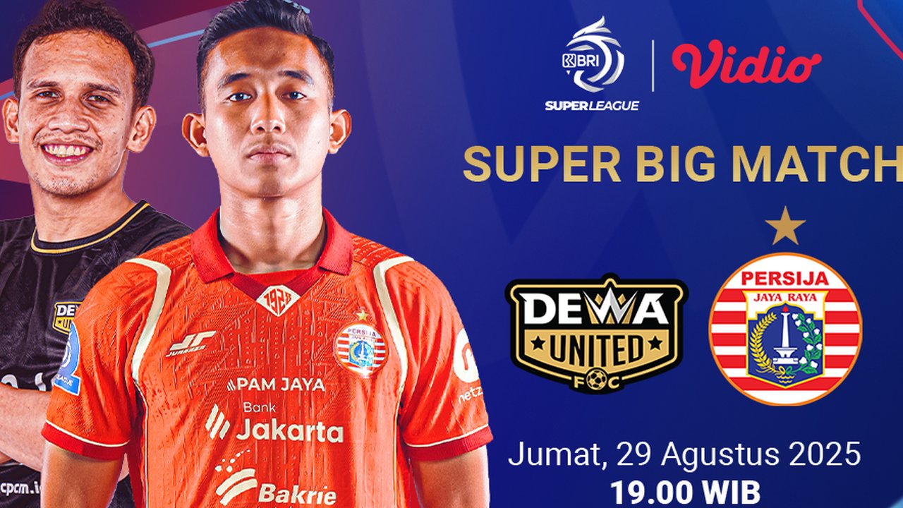 Nonton BRI Super League 2025/2026: Dewa United vs Persija Jakarta – Hanya di Vidio
