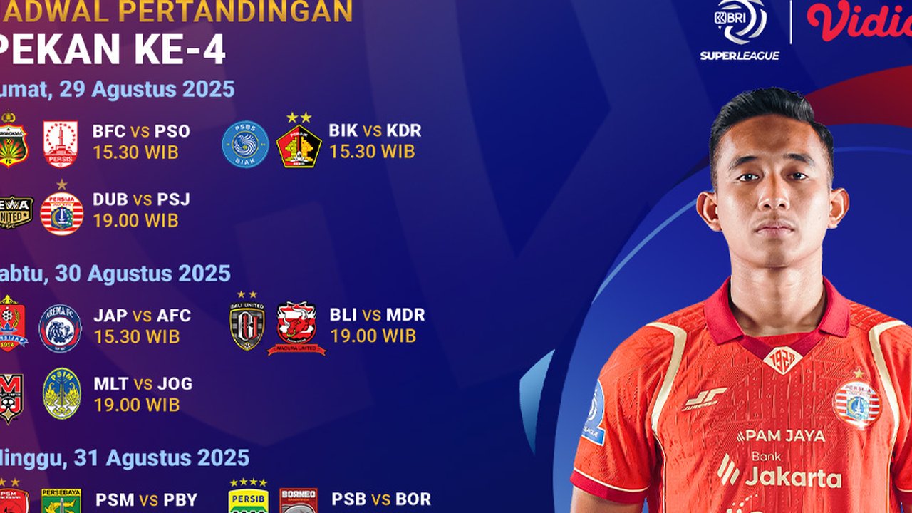 Jadwal BRI Super League 2025/2026 Pekan Ke-4, Live Streaming Eksklusif Hanya di Vidio
